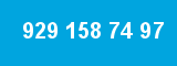 929 158 74 97 929 158 74 97